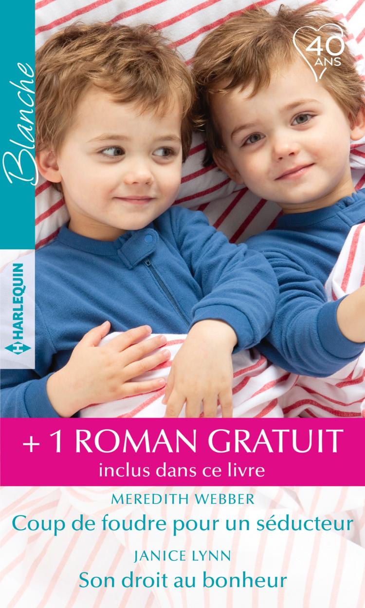 Coup de foudre pour un séducteur / Son droit au bonheur + 1 roman GRATUIT