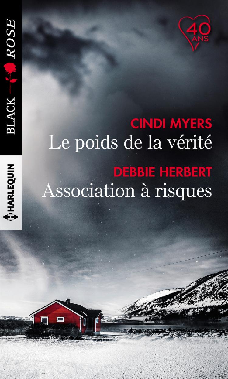 Le poids de la vérité / Association à risques