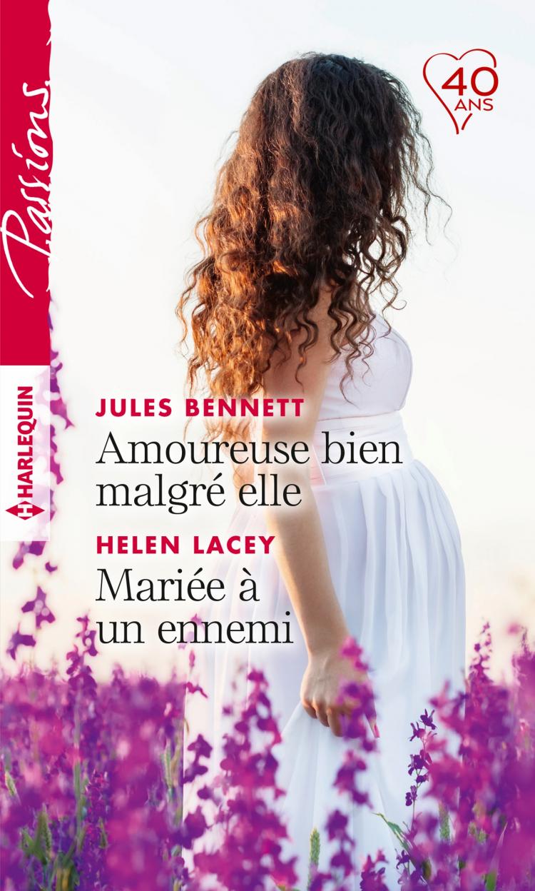 Amoureuse bien malgré elle / Mariée à un ennemi