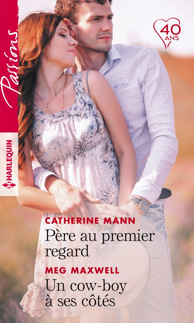 Père au premier regard / Un cow-boy à ses côtés