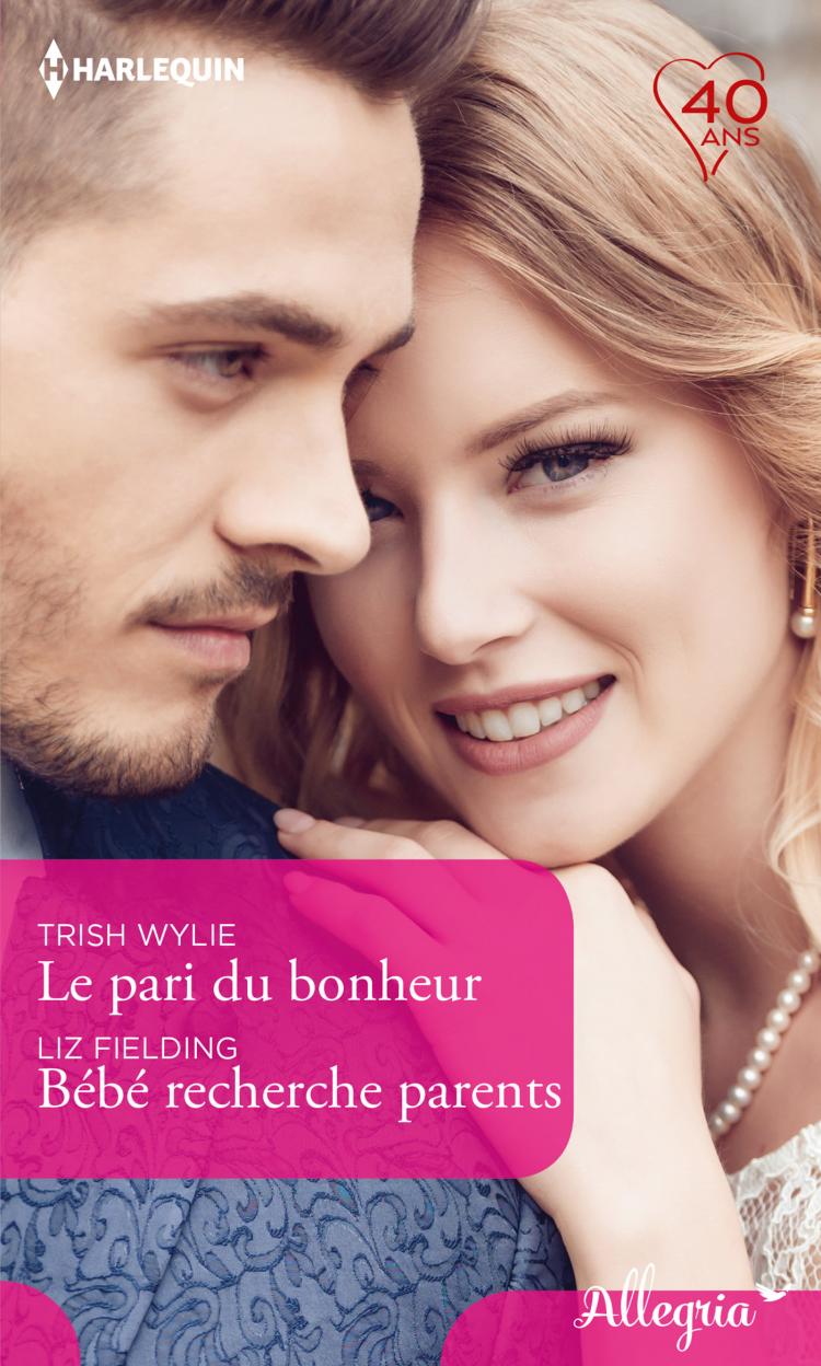 Le pari du bonheur / Bébé recherche parents