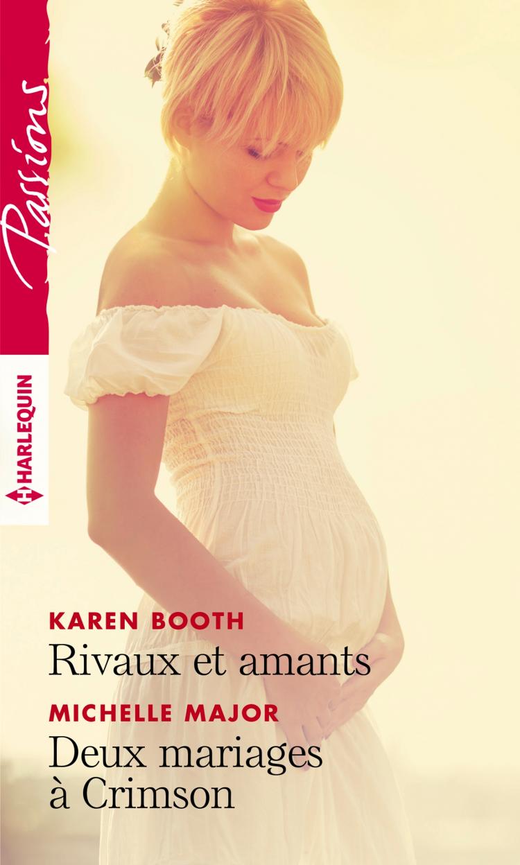 Rivaux et amants / Deux mariages à Crimson