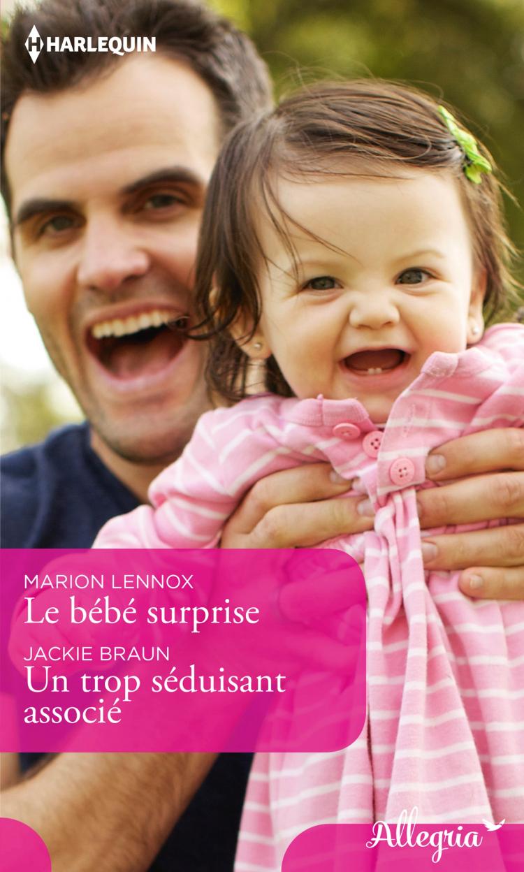 Le bébé surprise / Un trop séduisant associé