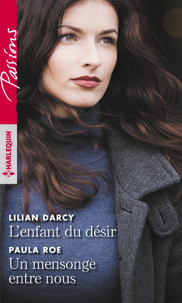 L'enfant du désir / Un mensonge entre nous