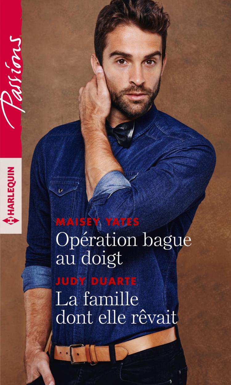 Opération bague au doigt / La famille dont elle rêvait