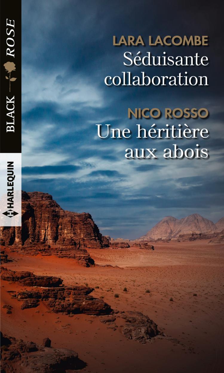 Séduisante collaboration / Une héritière aux abois