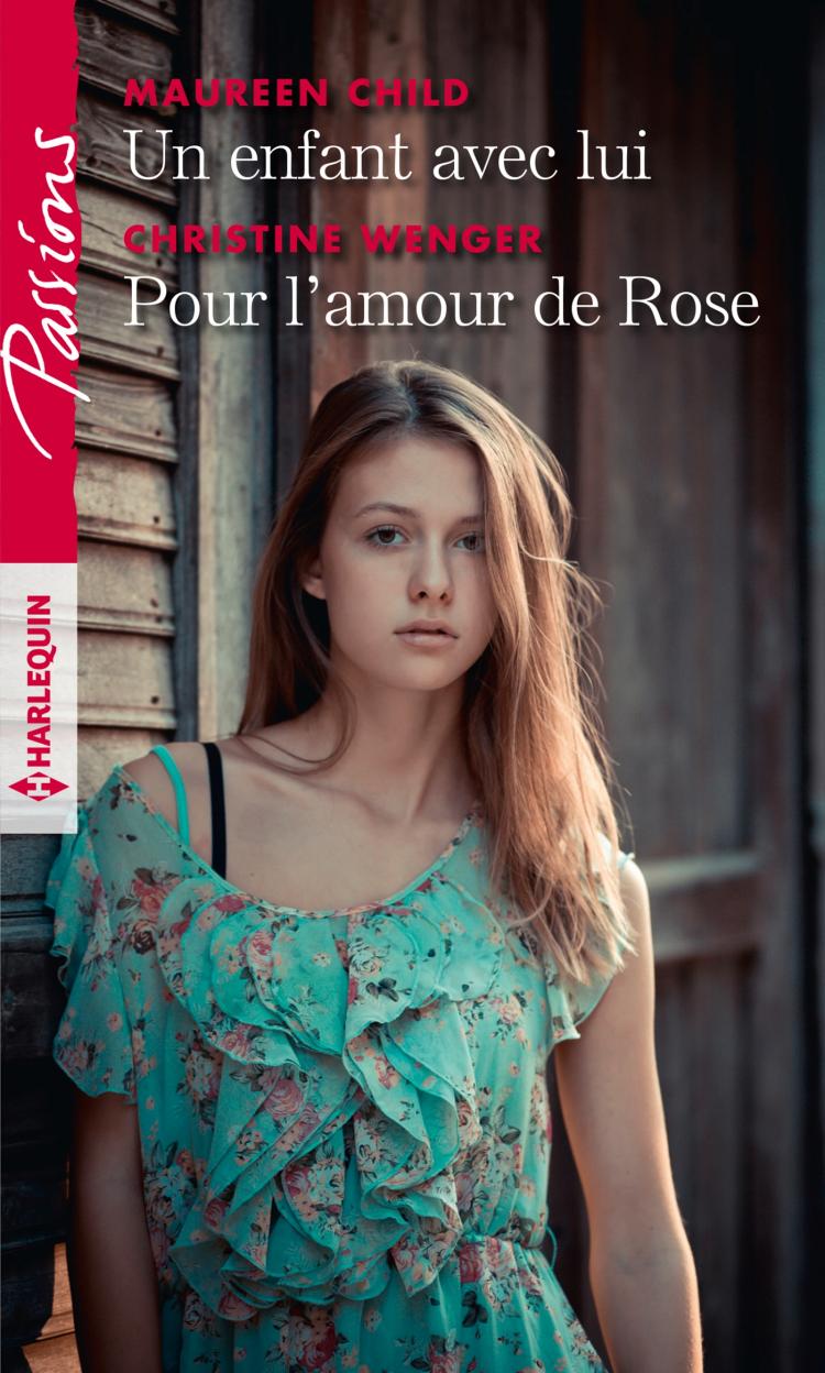 Un enfant avec lui / Pour l'amour de Rose