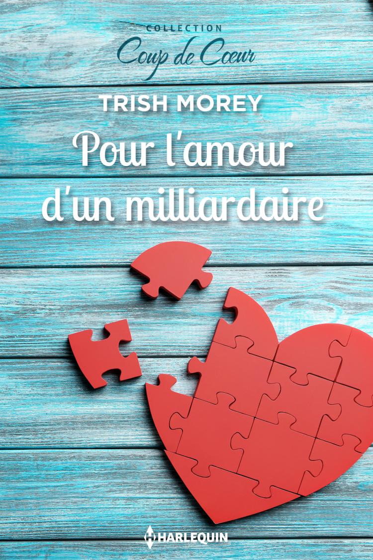 Pour l'amour d'un milliardaire