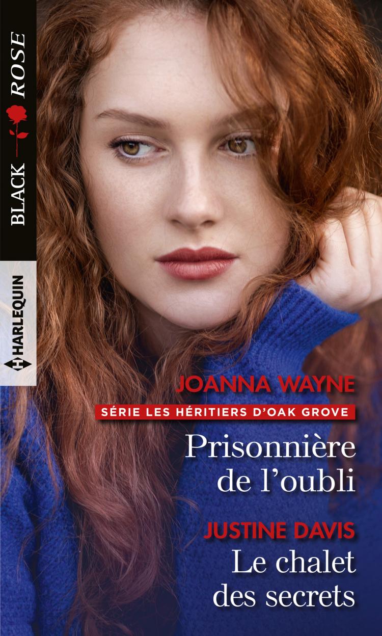 Prisonnière de l'oubli / Le chalet des secrets
