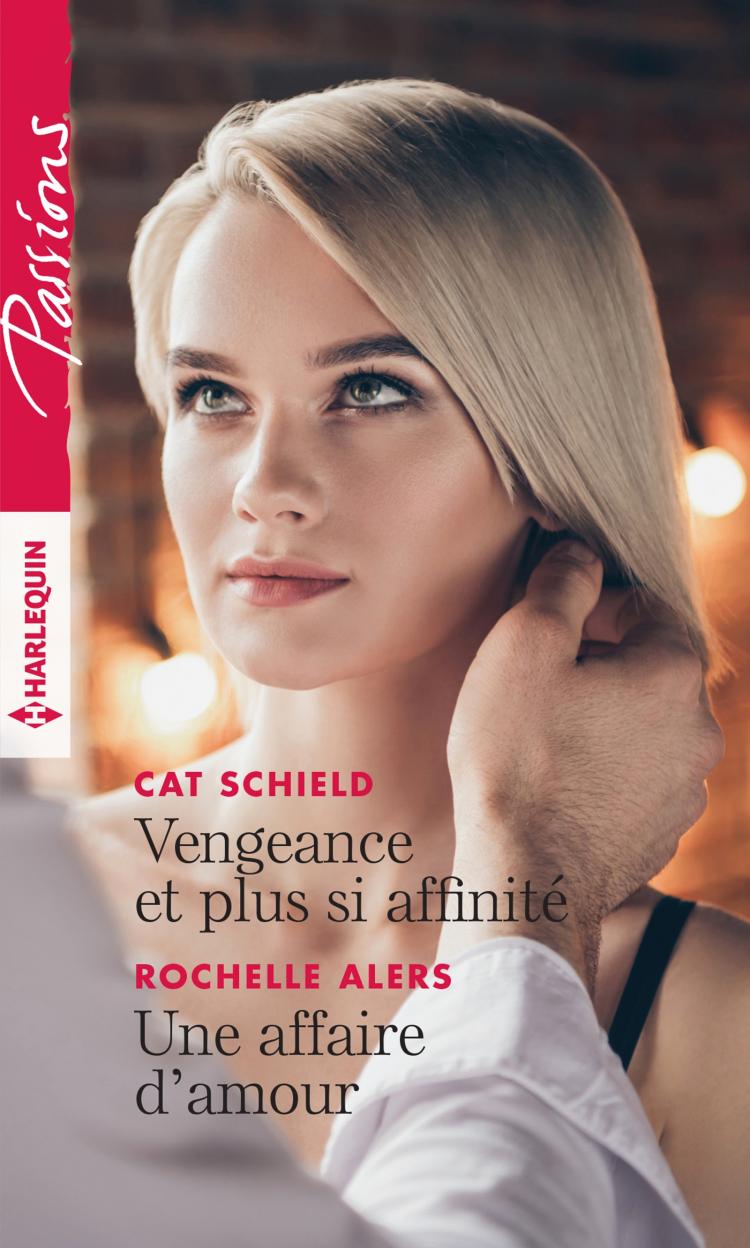Vengeance et plus si affinité / Une affaire d'amour