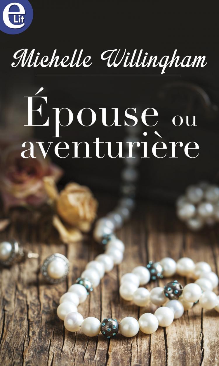 Épouse ou aventurière
