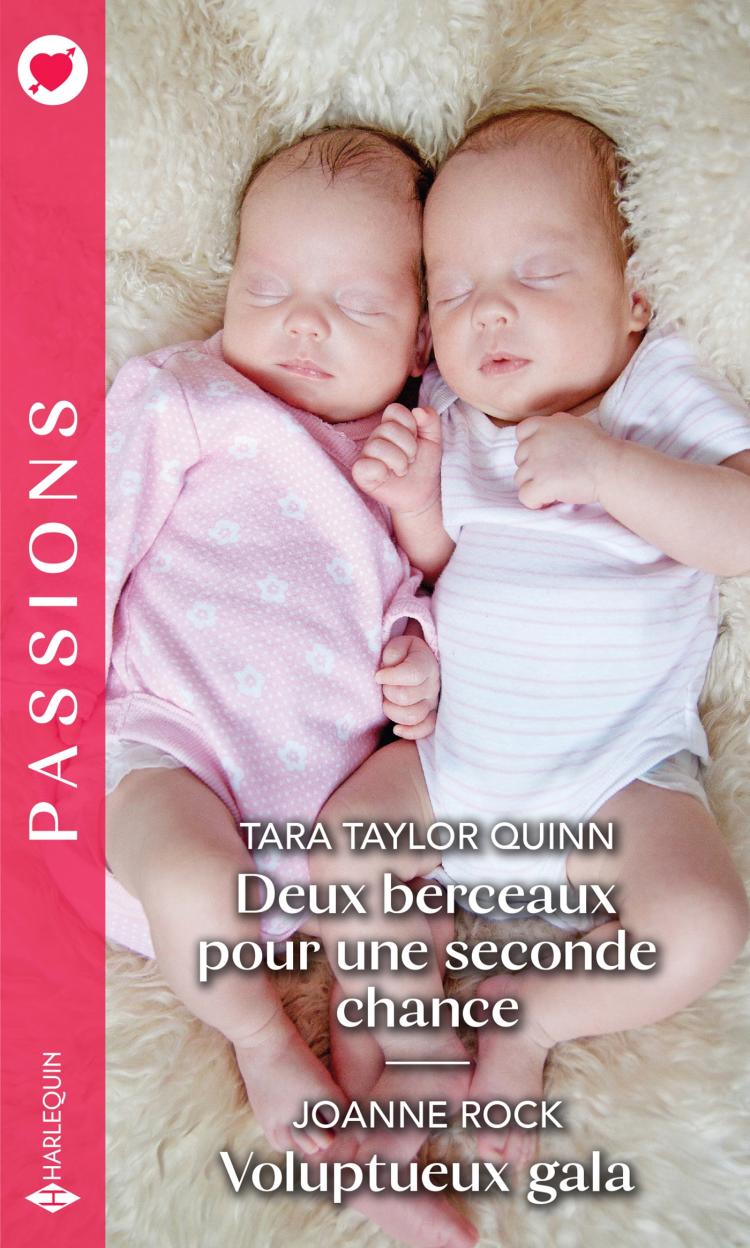 Deux berceaux pour une seconde chance / Voluptueux gala