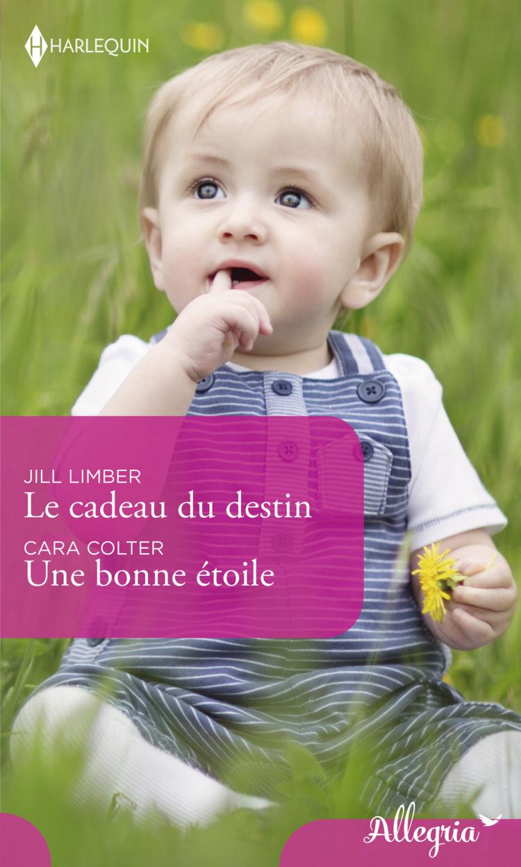 Le cadeau du destin / Une bonne étoile