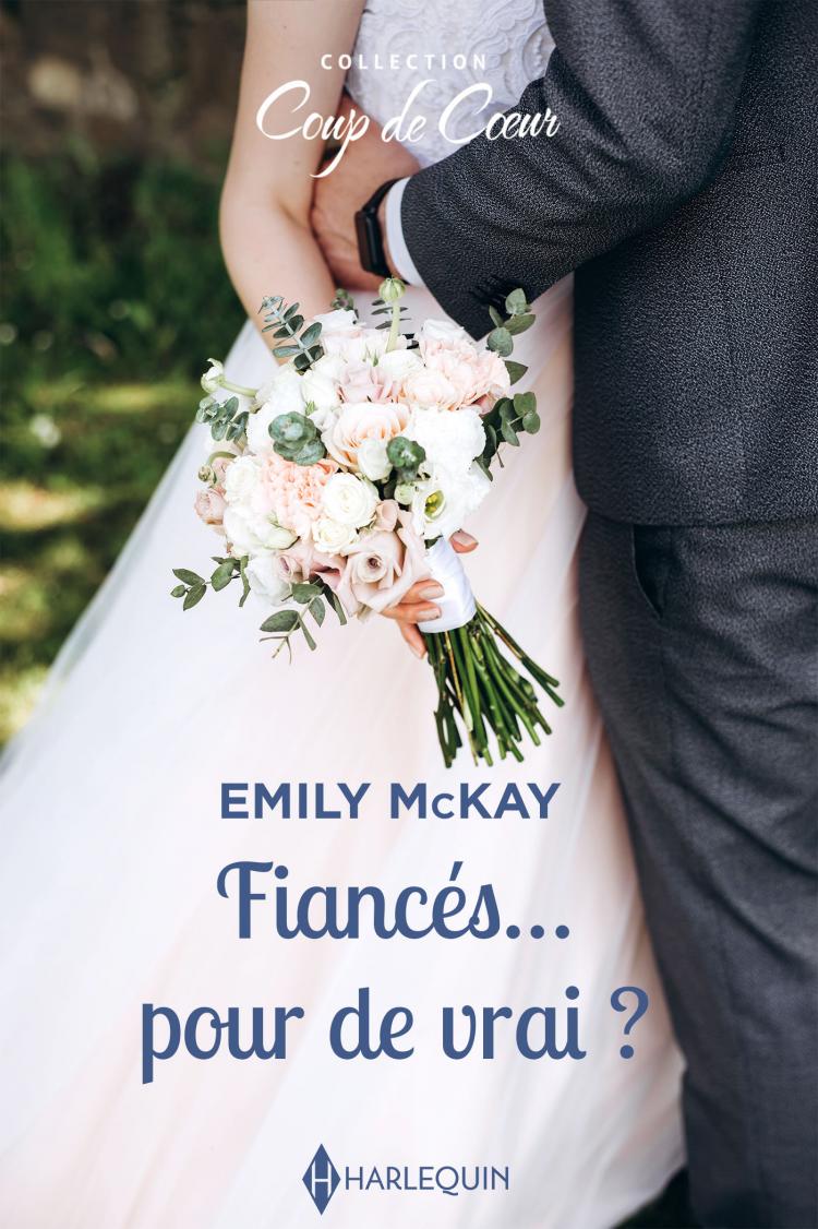 Fiancés... Pour de vrai ?