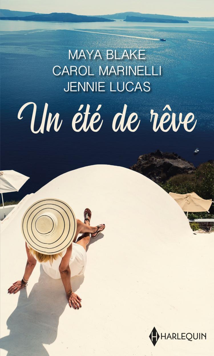 Un été de rêve - Un été de rêve avec un milliardaire grec / Un été de rêve avec un héritier italien / Un été de rêve avec un play-boy brésilien