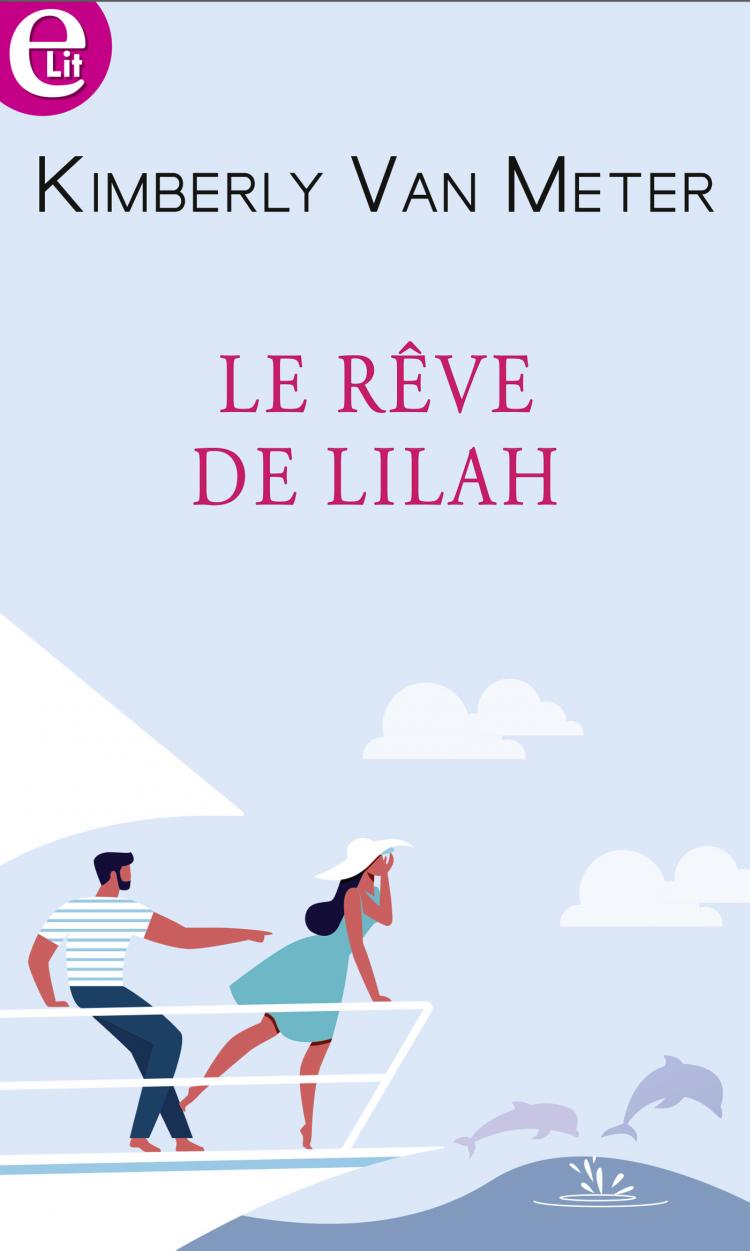 Le rêve de Lilah