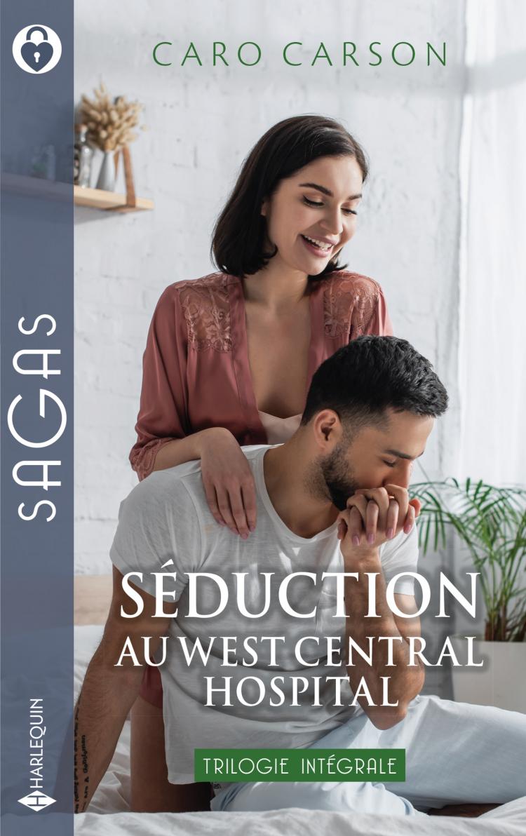 Intégrale "Séduction au West Central Hospital"