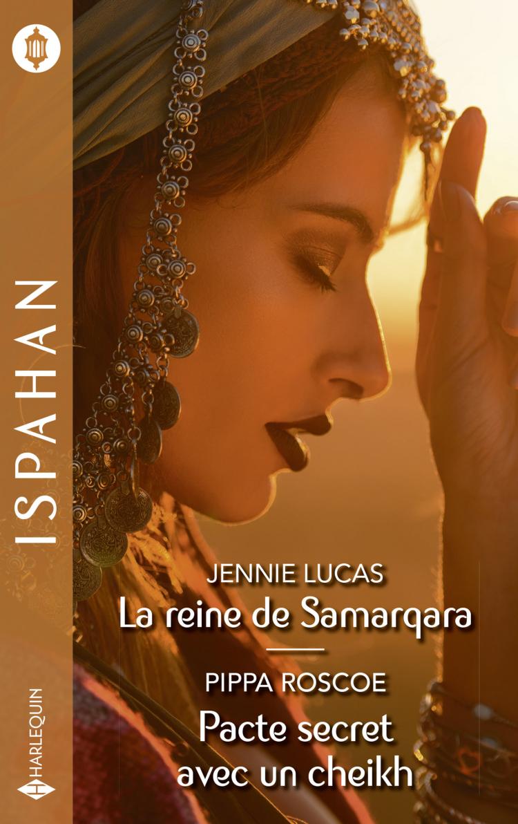 La reine de Samarqara -Pacte secret avec un cheikh