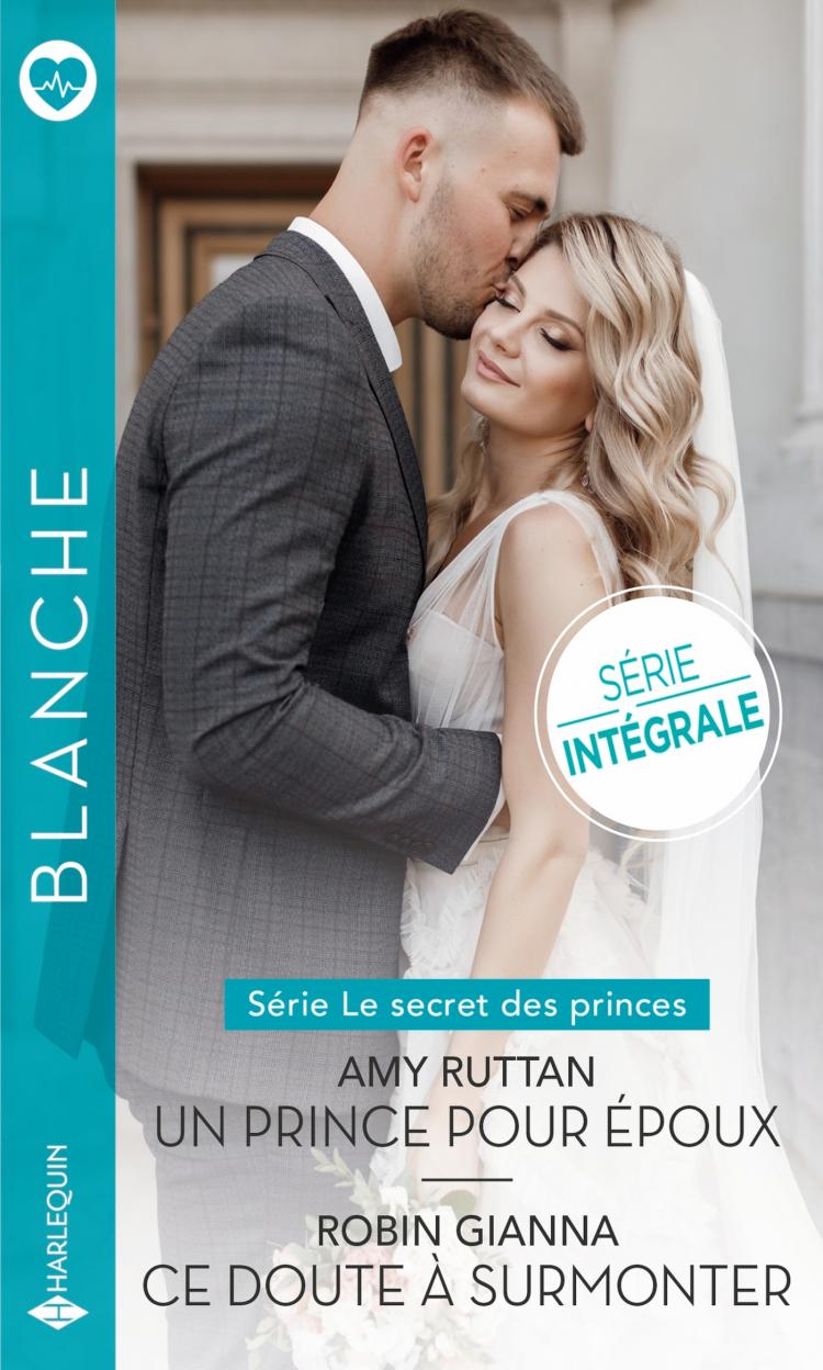 Intégrale de la série "Le secret des princes"