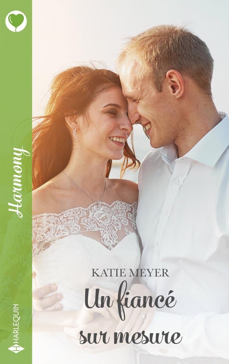 Un fiancé sur mesure