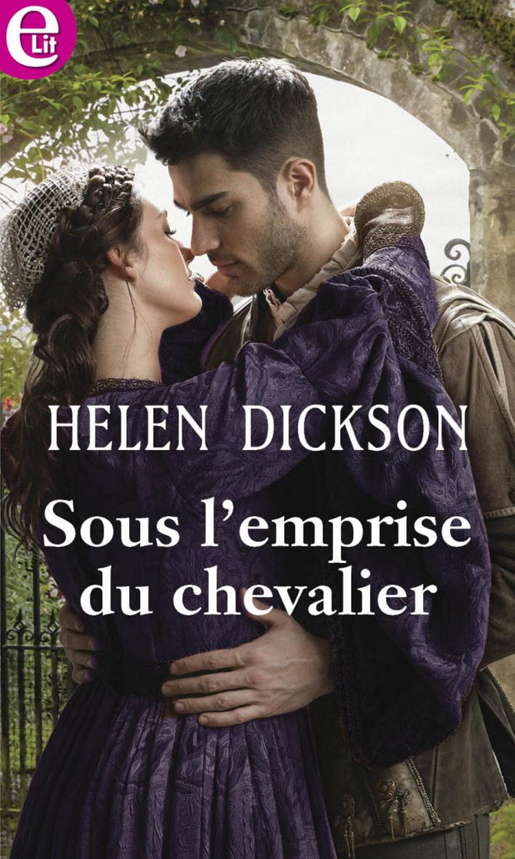 Sous l'emprise d'un chevalier