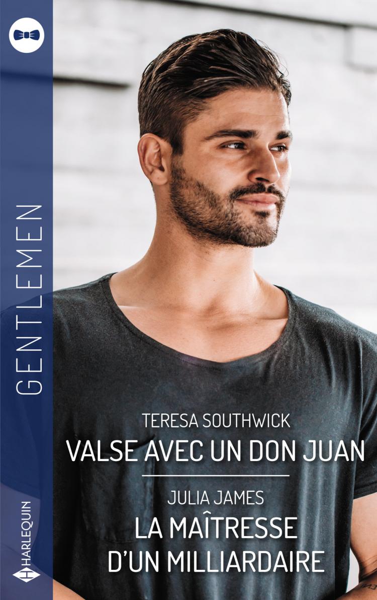 Valse avec un don Juan / La maîtresse d’un milliardaire