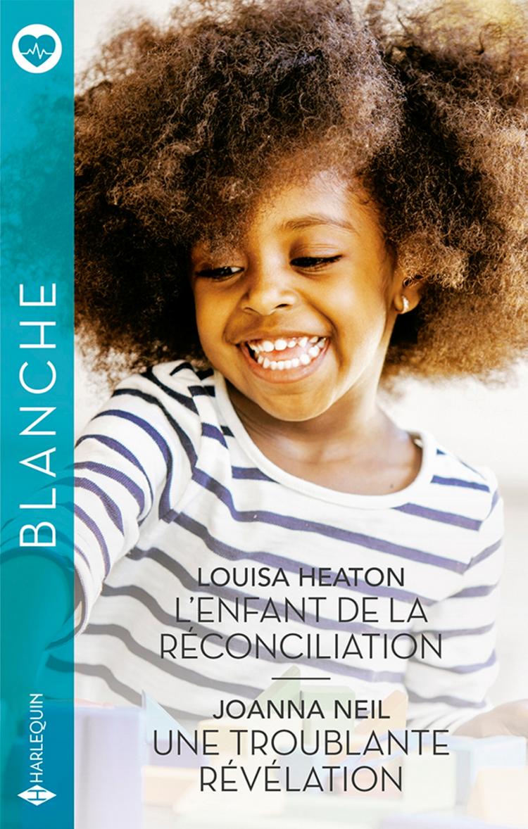 L'enfant de la réconciliation - Une troublante révélation