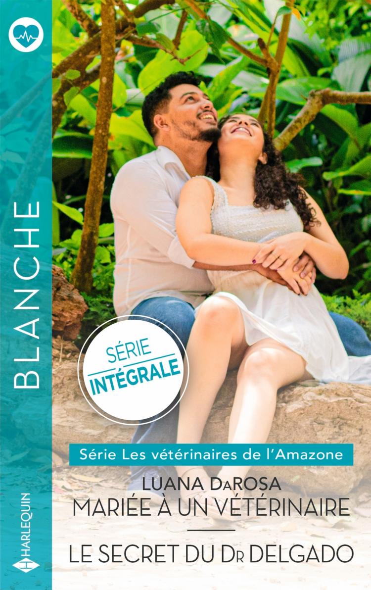 Intégrale de la série "Les vétérinaires de l'Amazone"