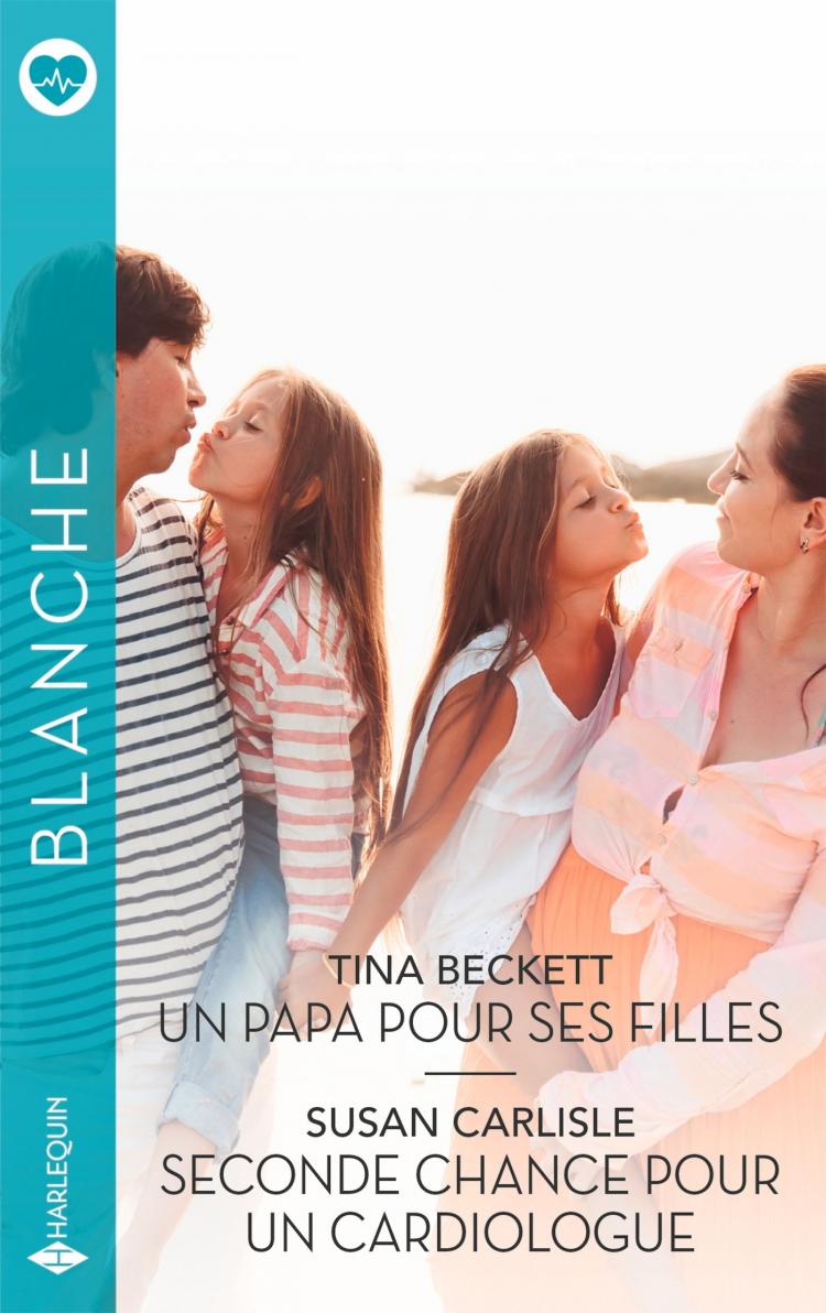 Un papa pour ses filles / Seconde chance pour un cardiologue