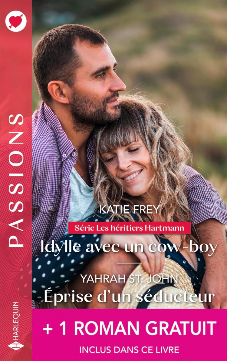 Idylle avec un cow-boy / Éprise d’un séducteur + 1 titre gratuit