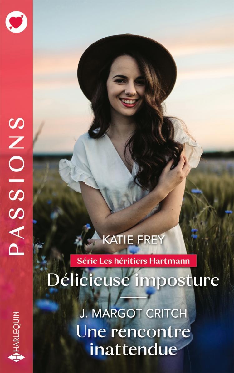 Délicieuse imposture / Une rencontre inattendue