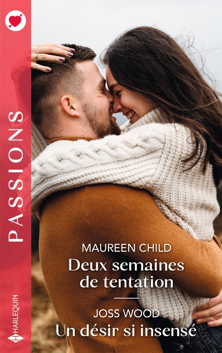 Deux semaines de tentation / Un désir si insensé