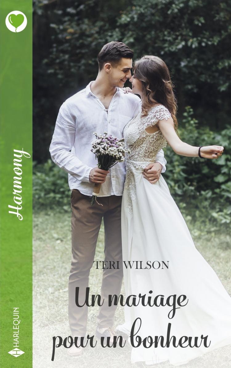 Un mariage pour un bonheur