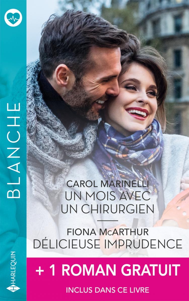 Un mois avec un chirurgien / Délicieuse imprudence + 1 titre gratuit