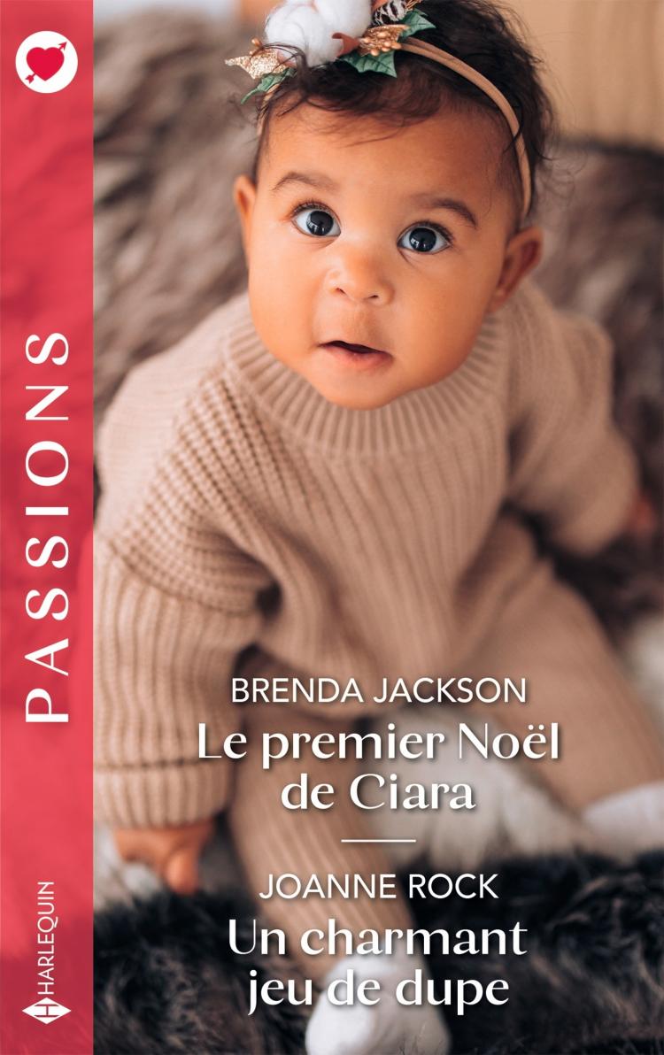 Le premier Noël de Ciara / Un charmant jeu de dupe