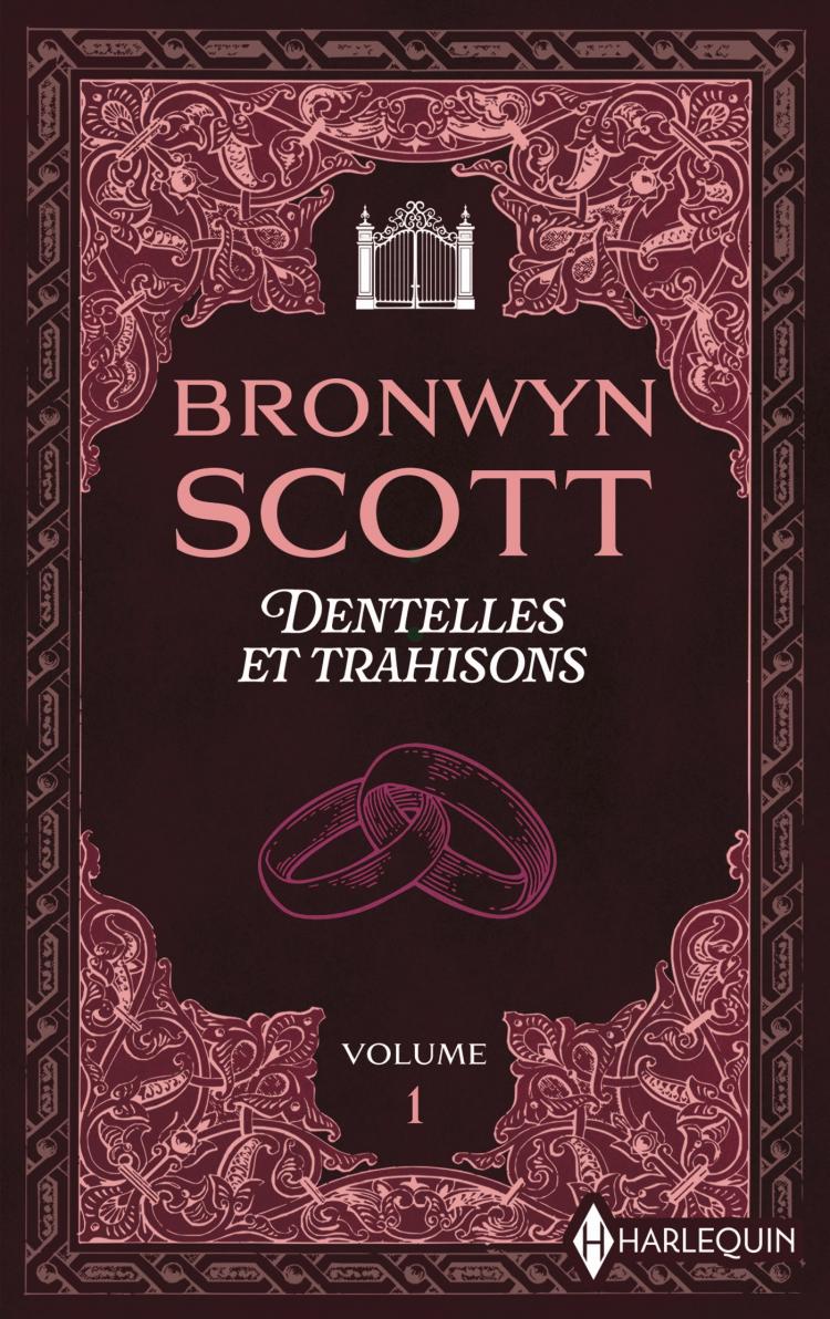Dentelles et trahisons – volume 1