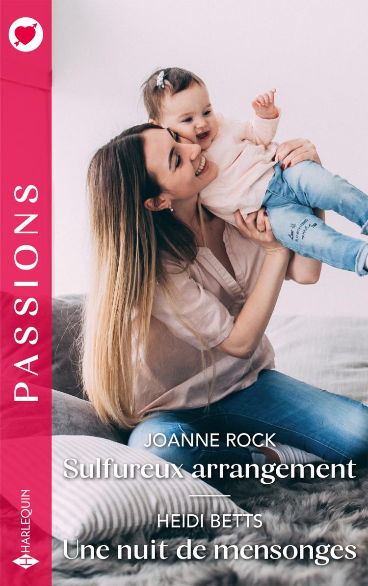 Sulfureux arrangement / Une nuit de mensonges
