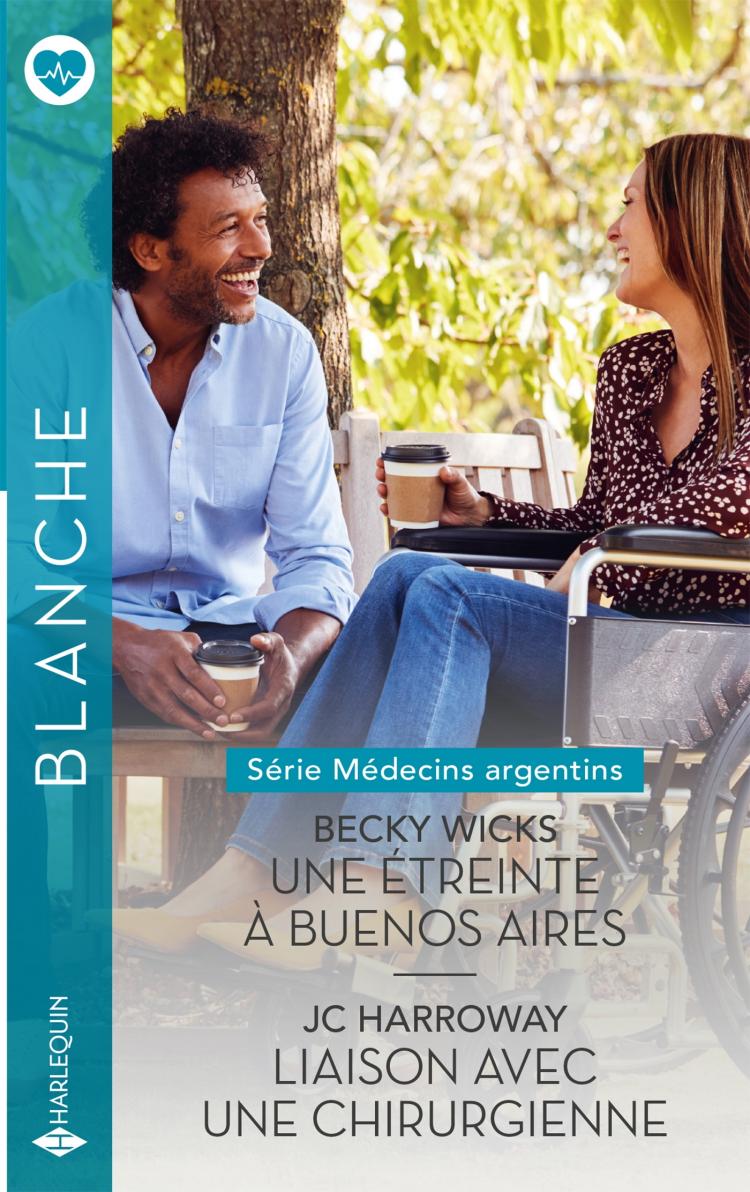 Une étreinte à Buenos Aires / Liaison avec une chirurgienne