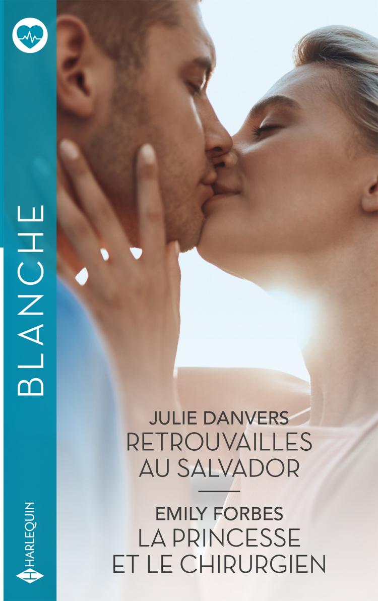 Retrouvailles au Salvador / La princesse et le chirurgien