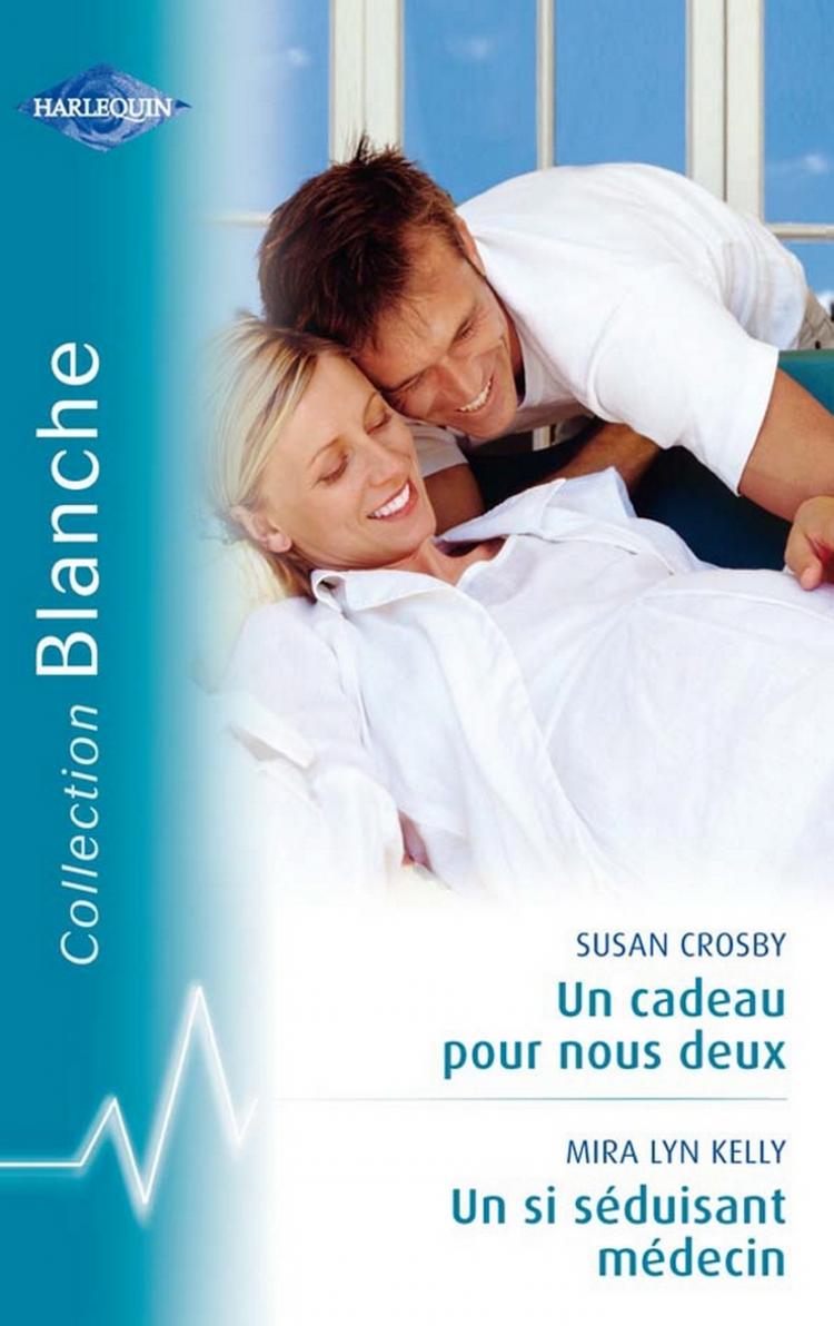 Un cadeau pour nous deux - Un si séduisant médecin