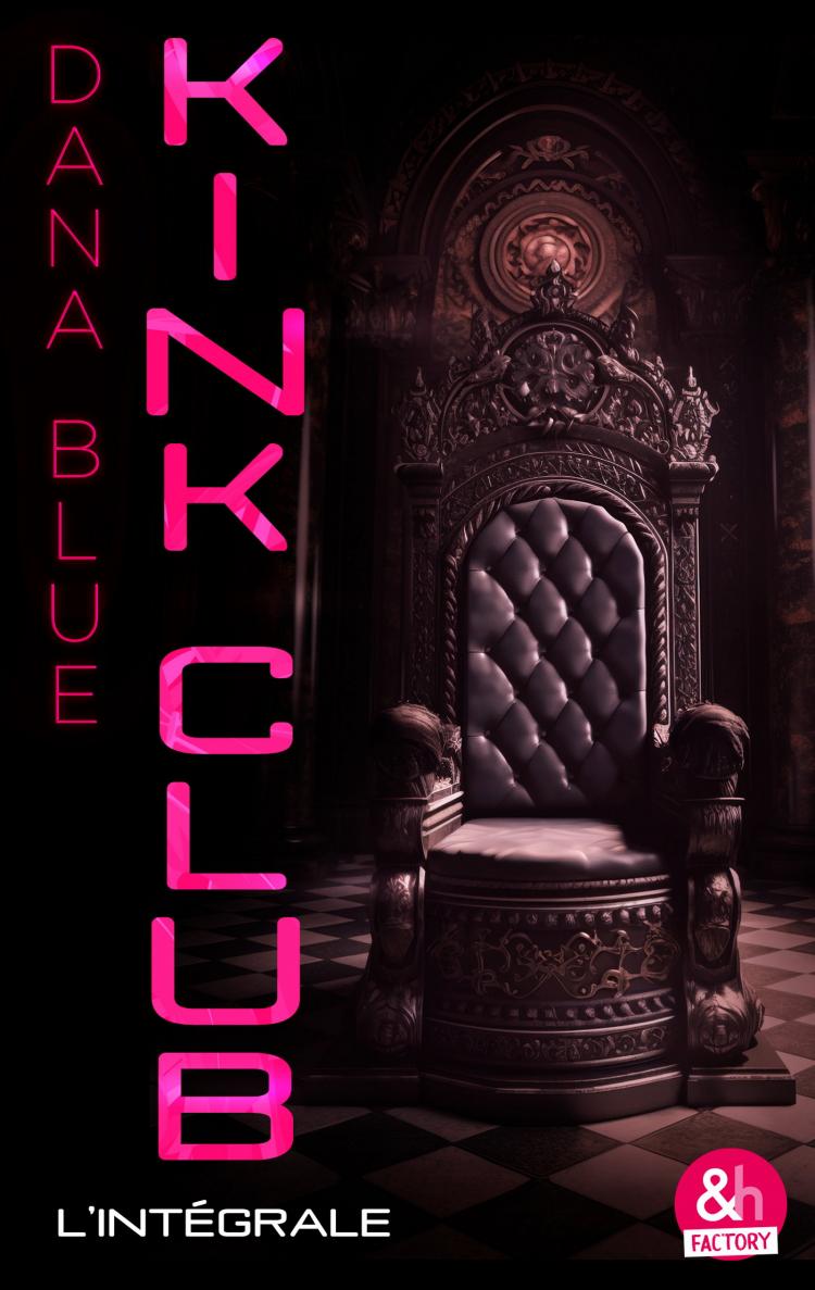 Kink Club - l'intégrale